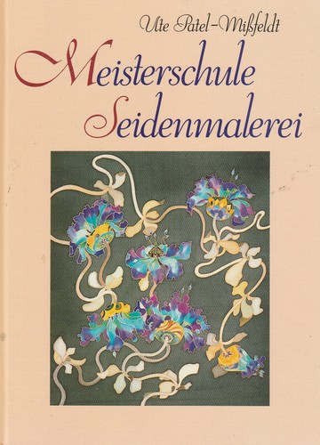 Meisterschule seidenmalerei - meisterschule,