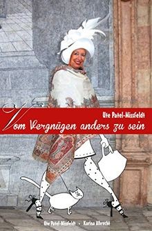 Vom vergnügen anders sein - vom,